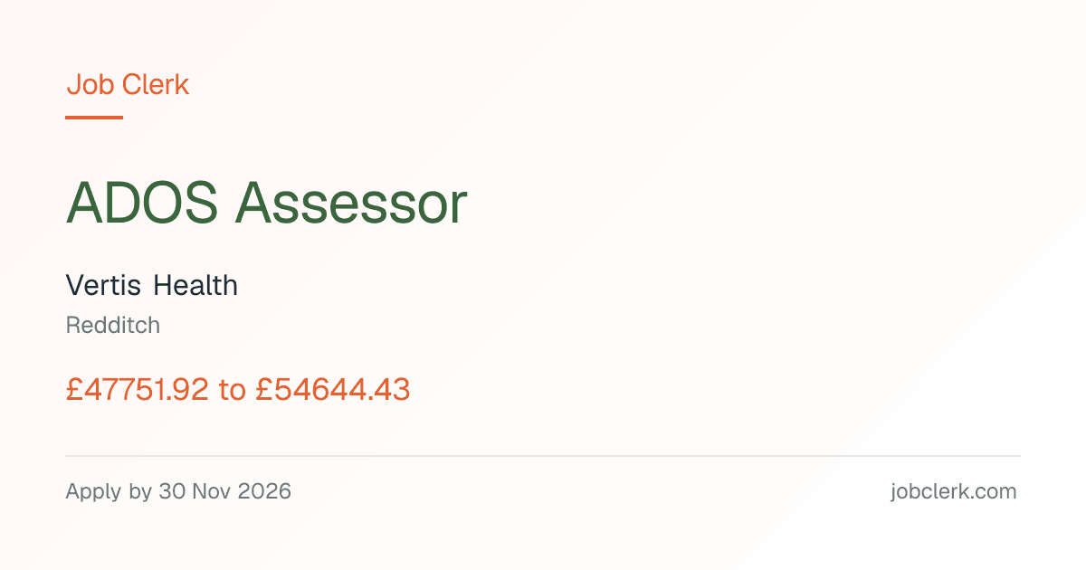 ADOS Assessor — Adult Autism Spectrum… NHS Job | Job Clerk