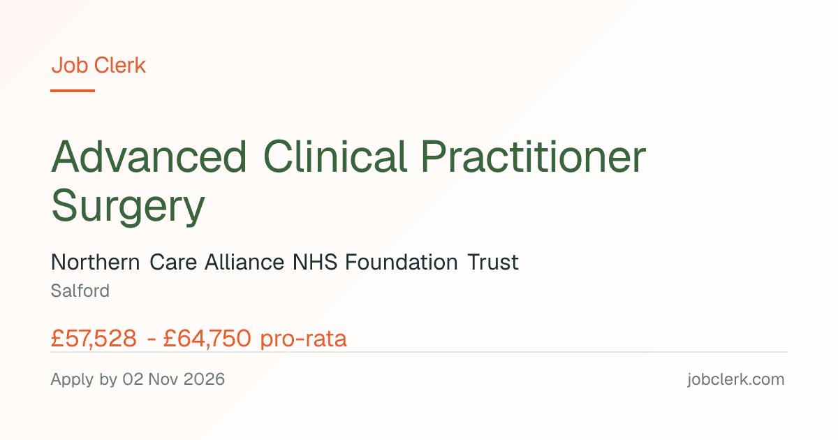 Advanced Clinical… — Emergency General Surgical team NHS Job