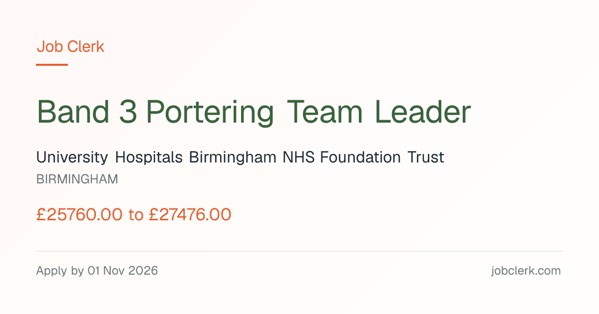 Band 3 Portering Team Leader — Queen Elizabeth Hospital NHS Job