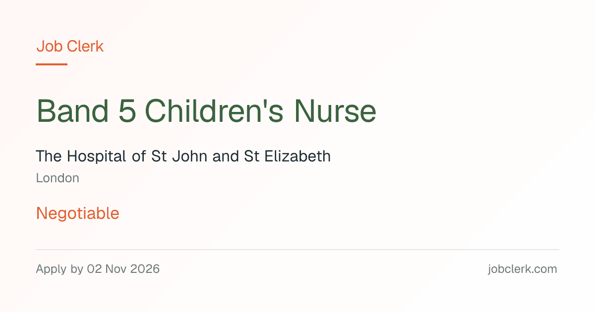Band 5 Children's Nurse — London NHS Job — St Elizabeth Hospital