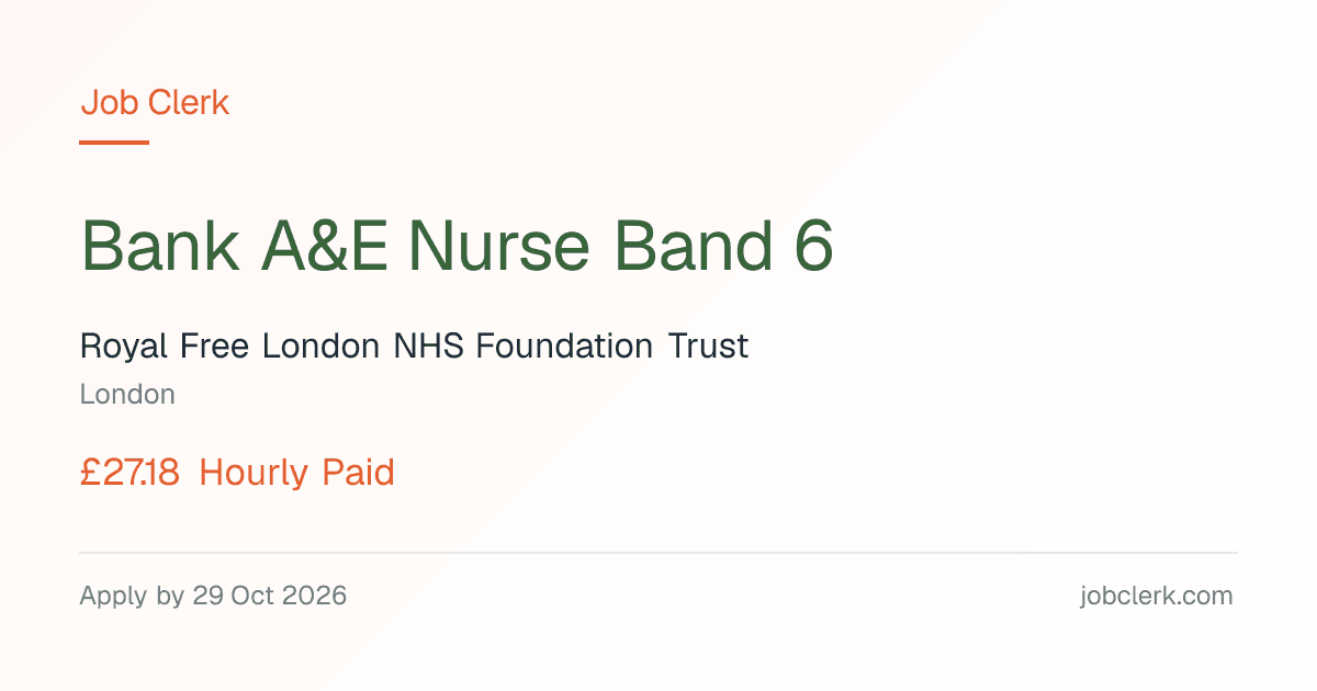 Bank A&E Nurse Band 6 — Royal Free London — London NHS Job — flexible