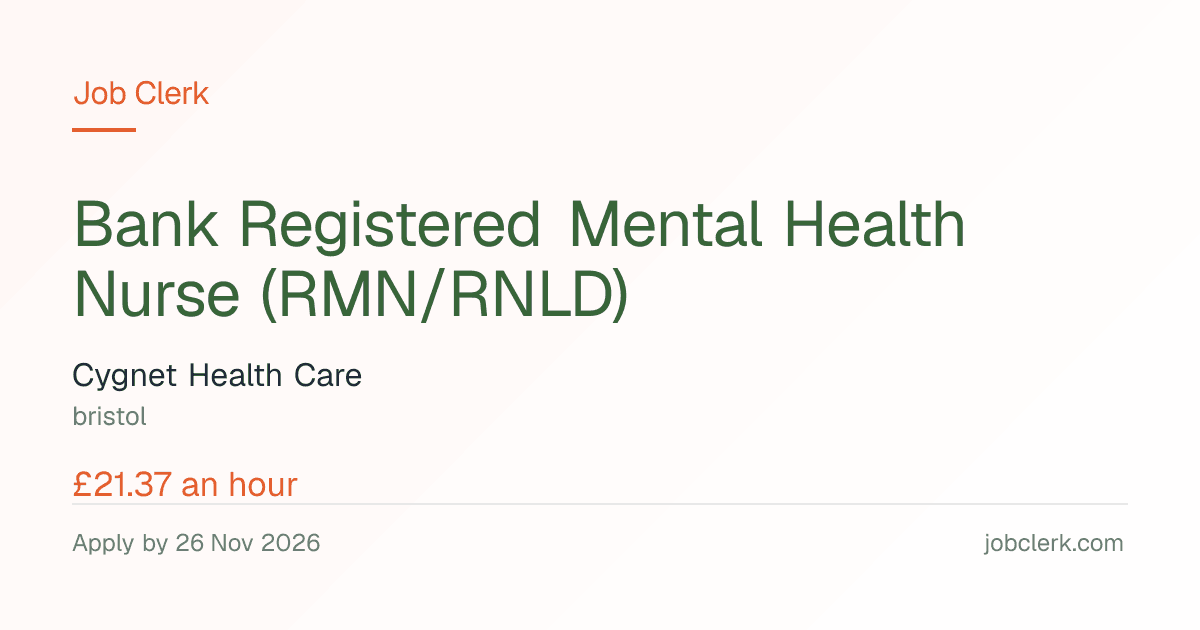 Bank Registered Mental Health Nurse (RMN/RNLD) — bristol NHS Job