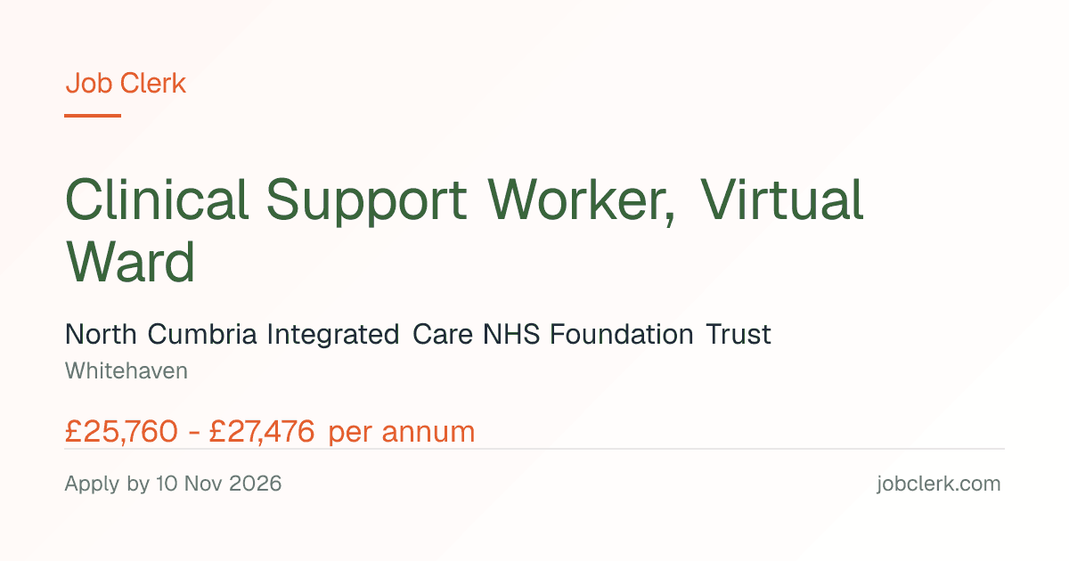 Clinical Support Worker,… — multidisciplinary Virtual Ward NHS Job
