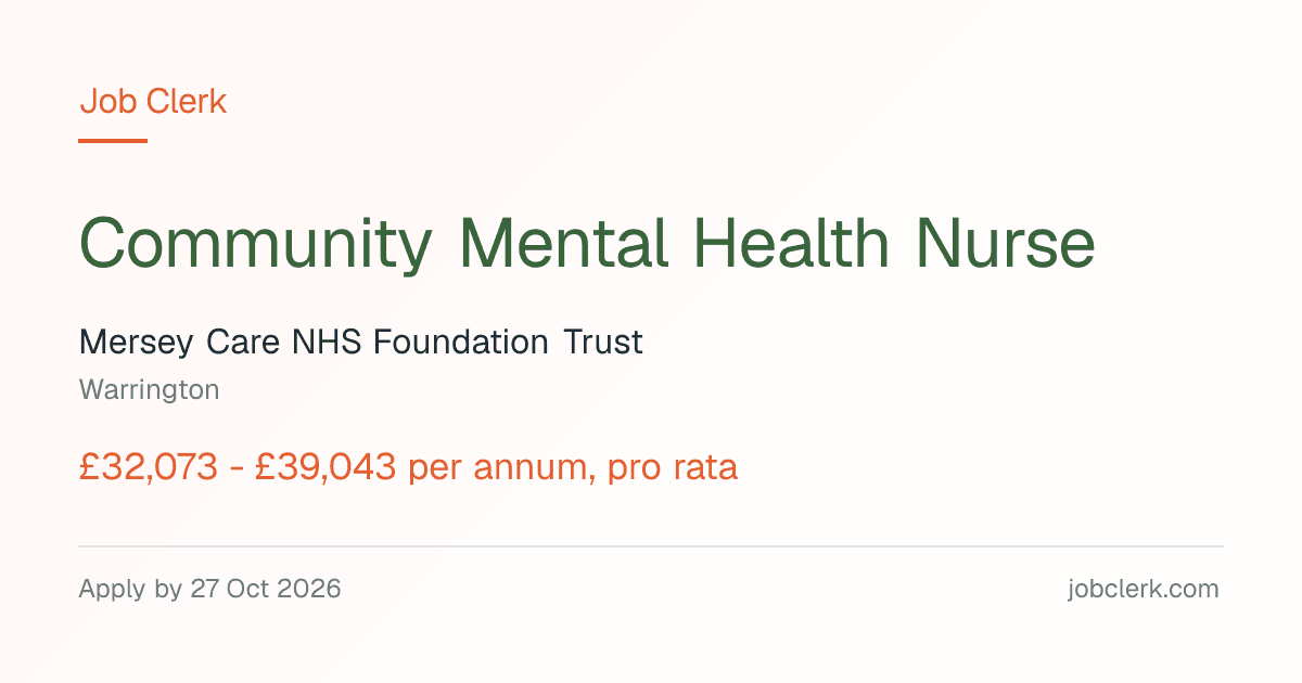 Community Mental Health Nurse — Warrington NHS Job — Windsor CMHT