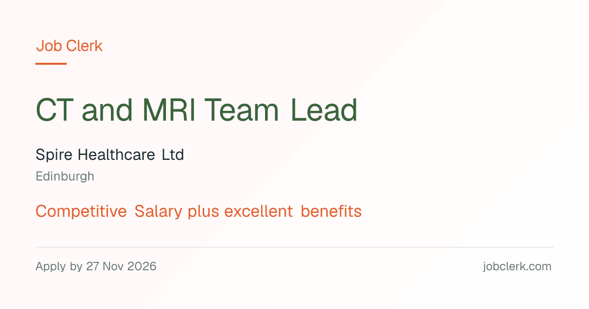 CT and MRI Team Lead — Edinburgh NHS Job — Imaging team, 27 Nov