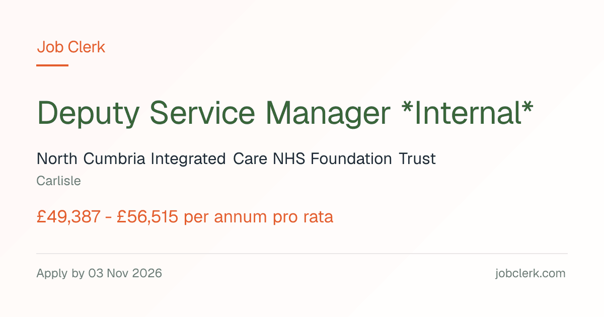 Deputy Service Manager… — Ensure that ward NHS Job — 37.5h, 3 Nov