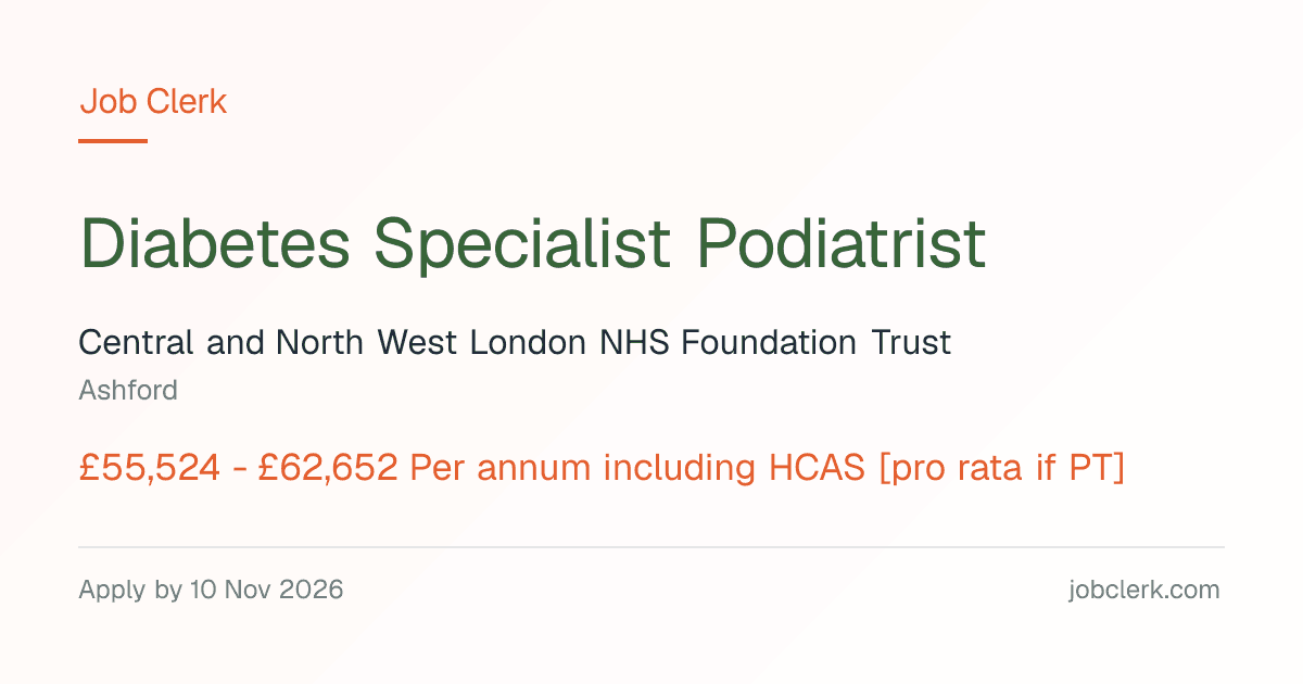 Diabetes Specialist Podiatrist — Ashford NHS Job — Hillingdon Hospital