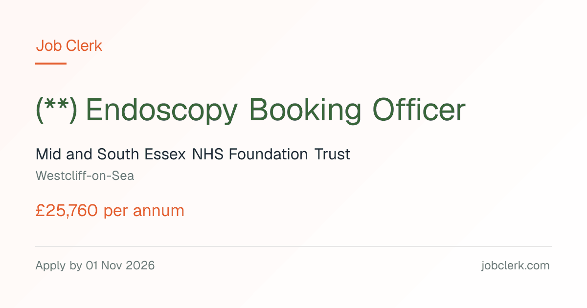 Endoscopy Booking Officer — Endoscopy team NHS Job — 37.5h, 1 Nov