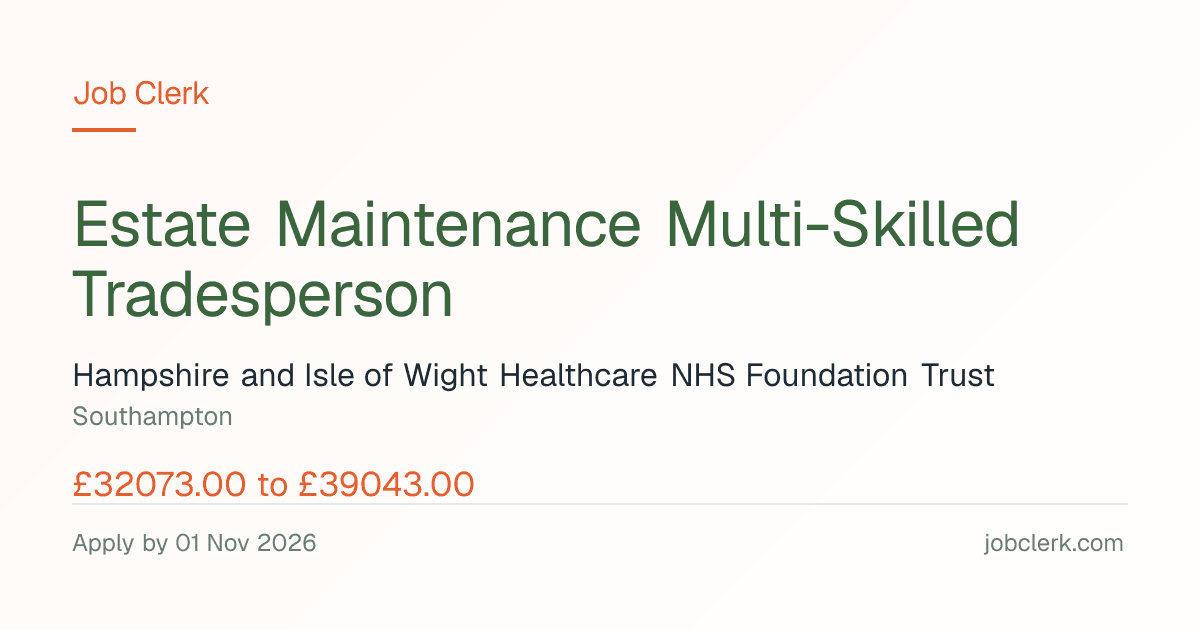 Estate Maintenance Multi-Skilled… — Estate Maintenance Service NHS Job