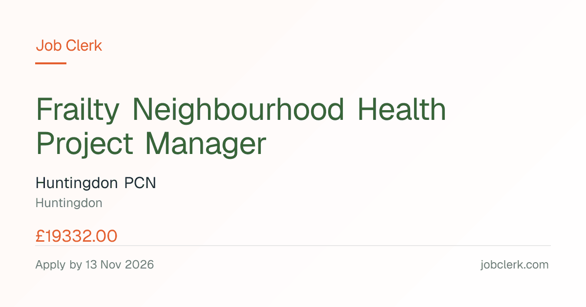 Frailty Neighbourhood Health… — Charles Hicks Centre NHS Job — 13 Nov