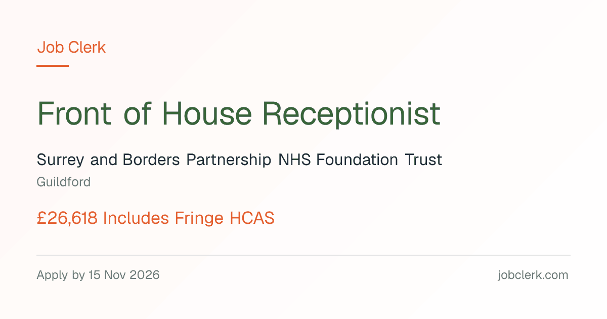 Front of House Receptionist — Guildford NHS Job — 37.5h, 15 Nov
