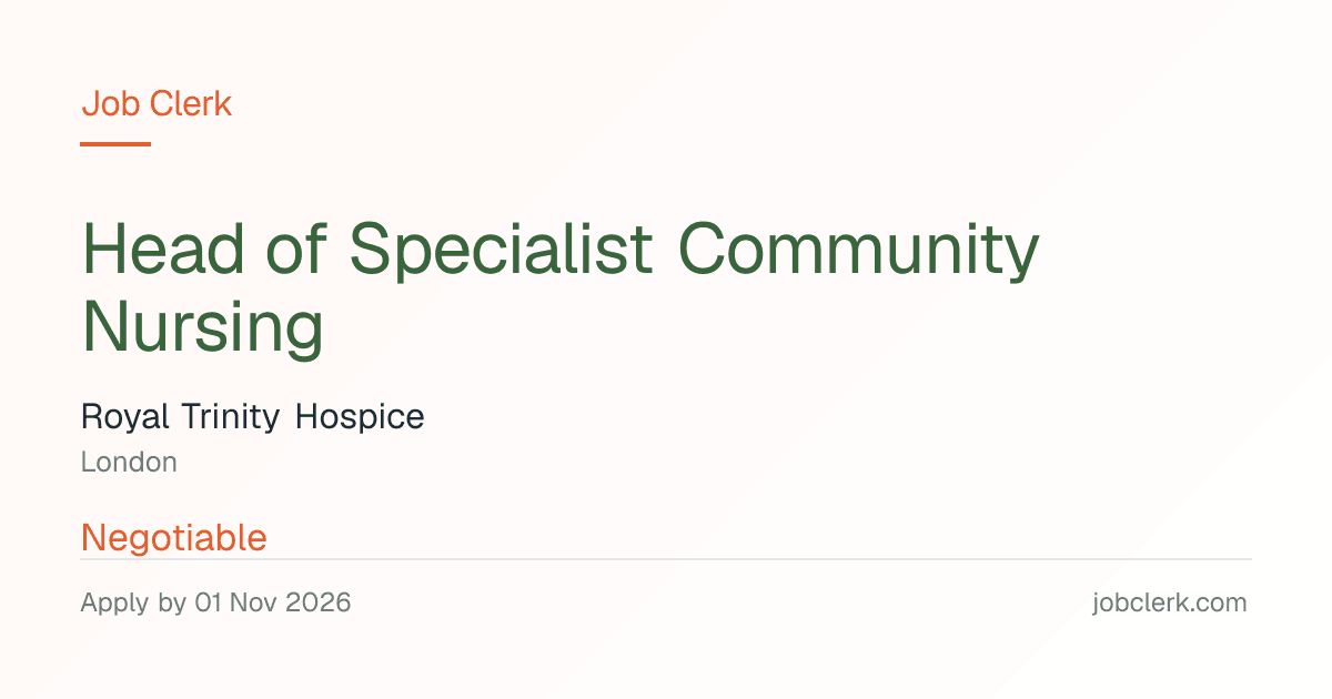 Head of Specialist Community Nursing — London NHS Job — full time