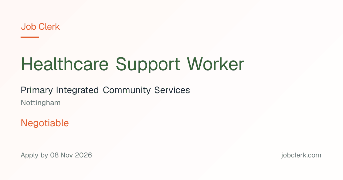 Healthcare Support Worker — Nottingham NHS Job — Out of Hospital