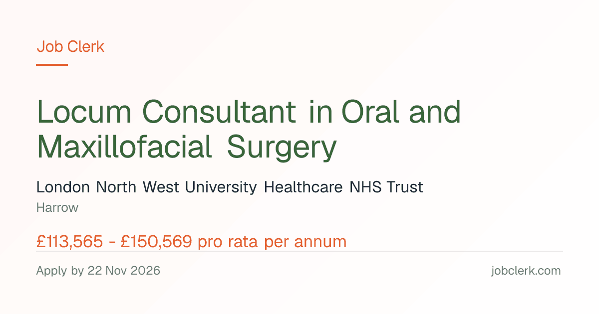 Locum Consultant in Oral and… — Consultant level to the Dept NHS Job