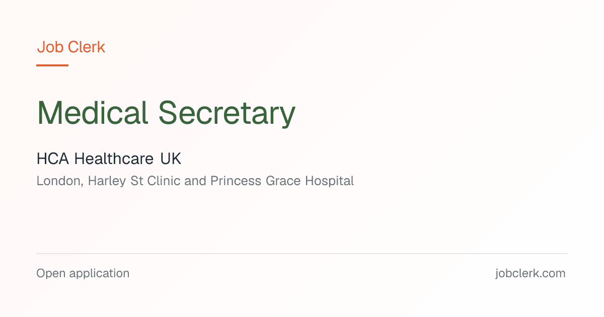 Medical Secretary — HCA Healthcare UK — Float Team | Job Clerk