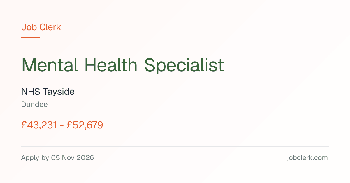 Mental Health Specialist — Dundee NHS Job — Location: Dudhope House