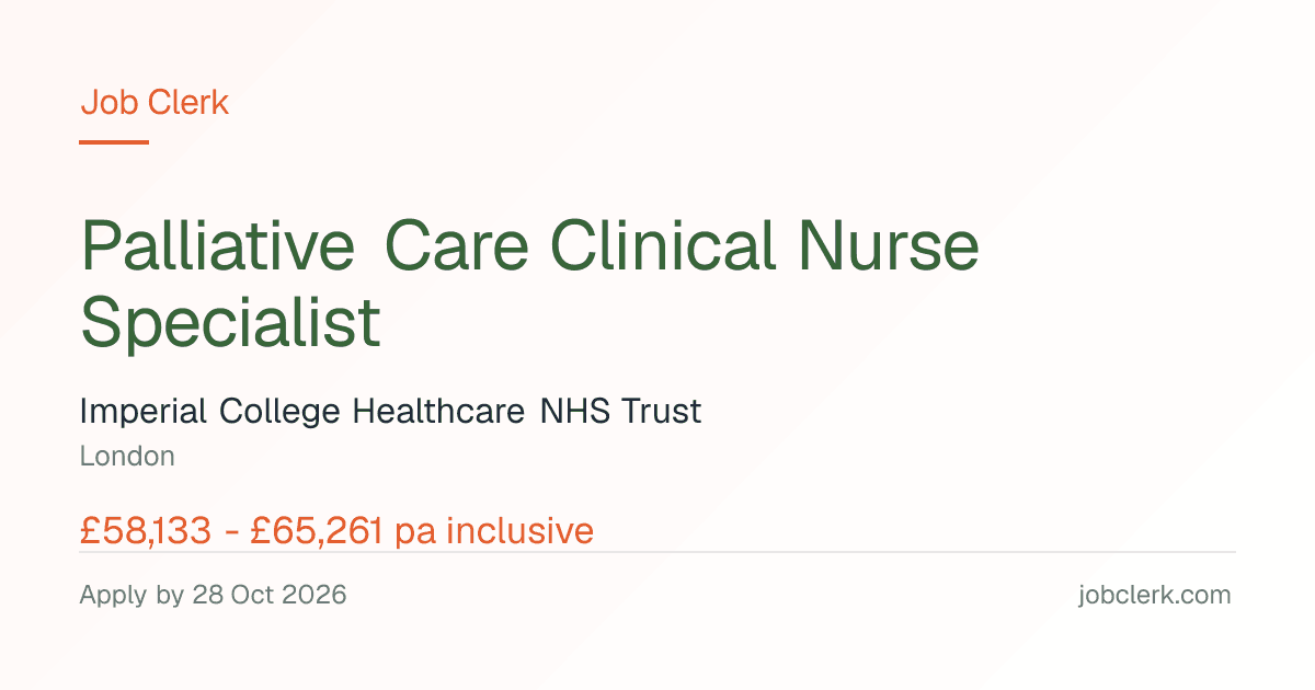 Palliative Care Clinical Nurse Specialist — London NHS Job — 37.5h