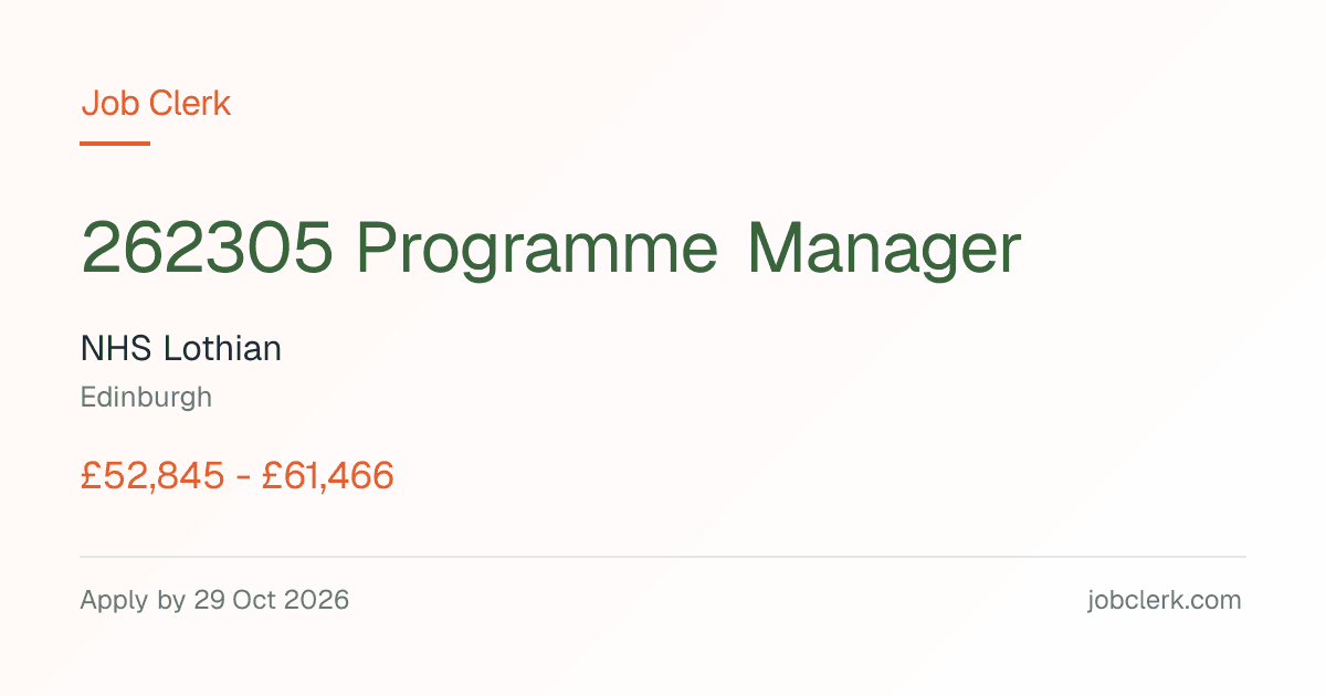 Programme Manager — NHS Lothian — Edinburgh NHS Job — full time