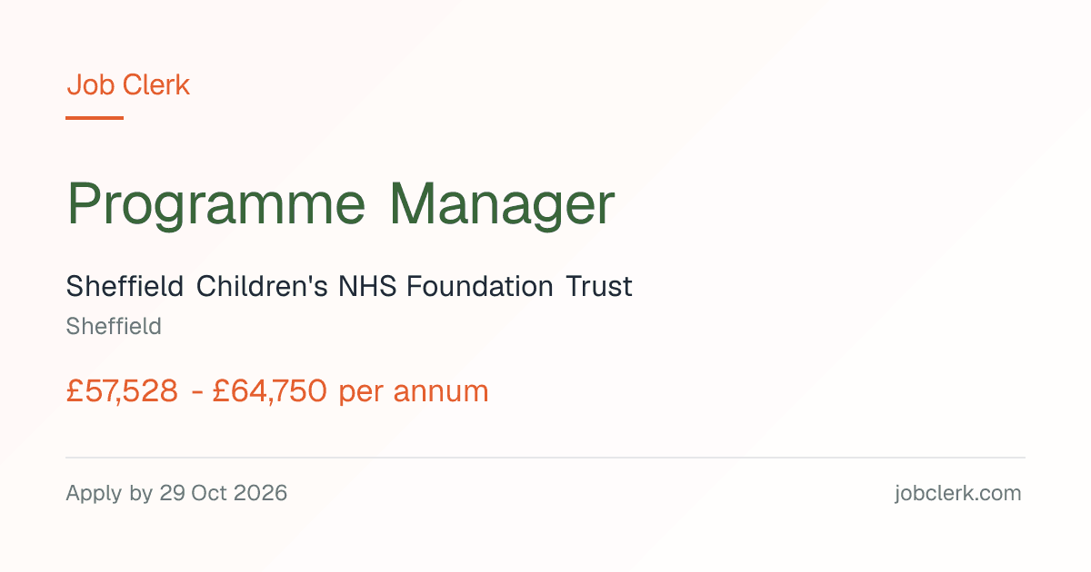 Programme Manager — NHS Children and Young… NHS Job | Job Clerk