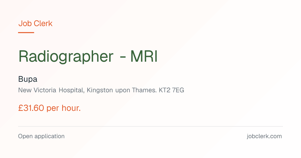 Radiographer - MRI — Bupa — NHS Job — At New Victoria Hospital