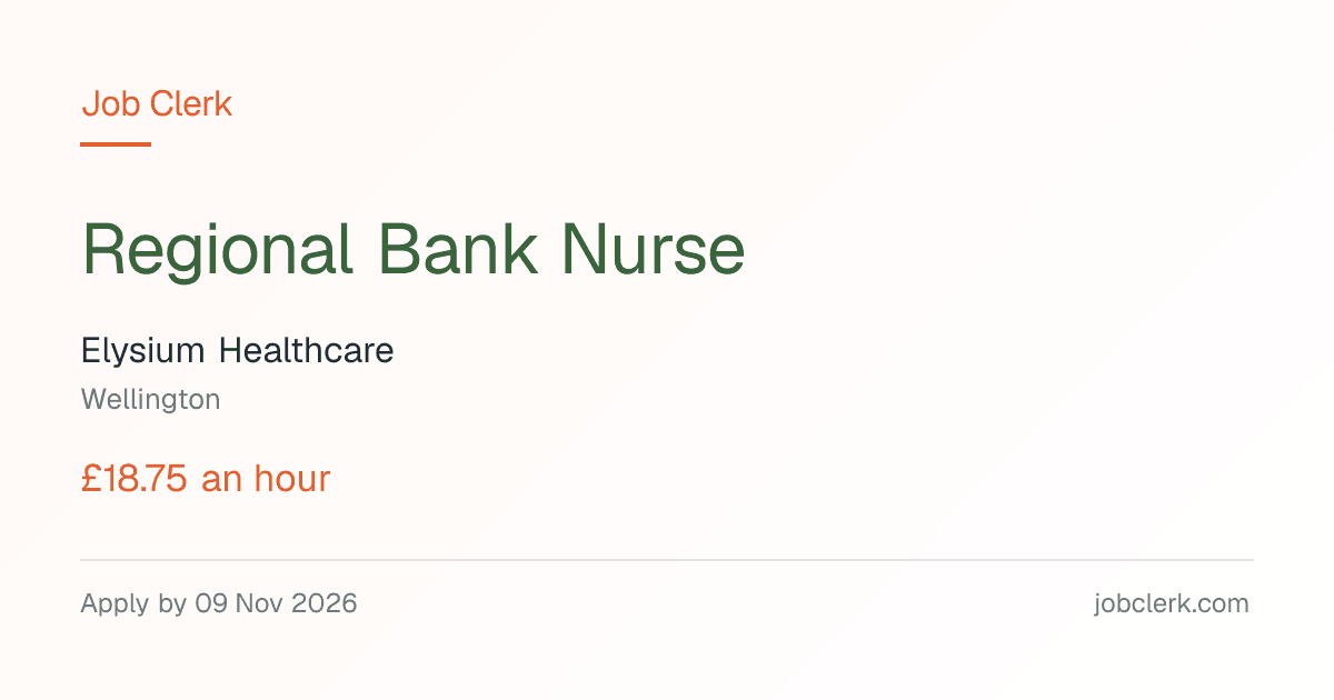 Regional Bank Nurse — Wellington NHS Job — Wellesley Hospital, 9 Nov