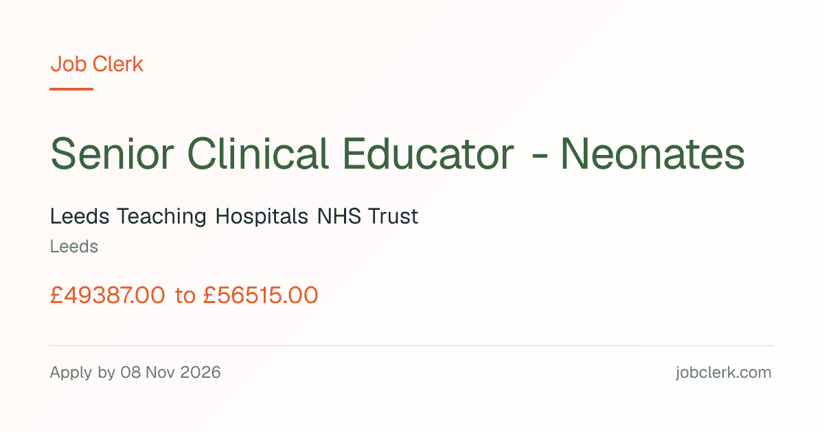 Senior Clinical… — Leeds Children's Hospital NHS Job — Neonates