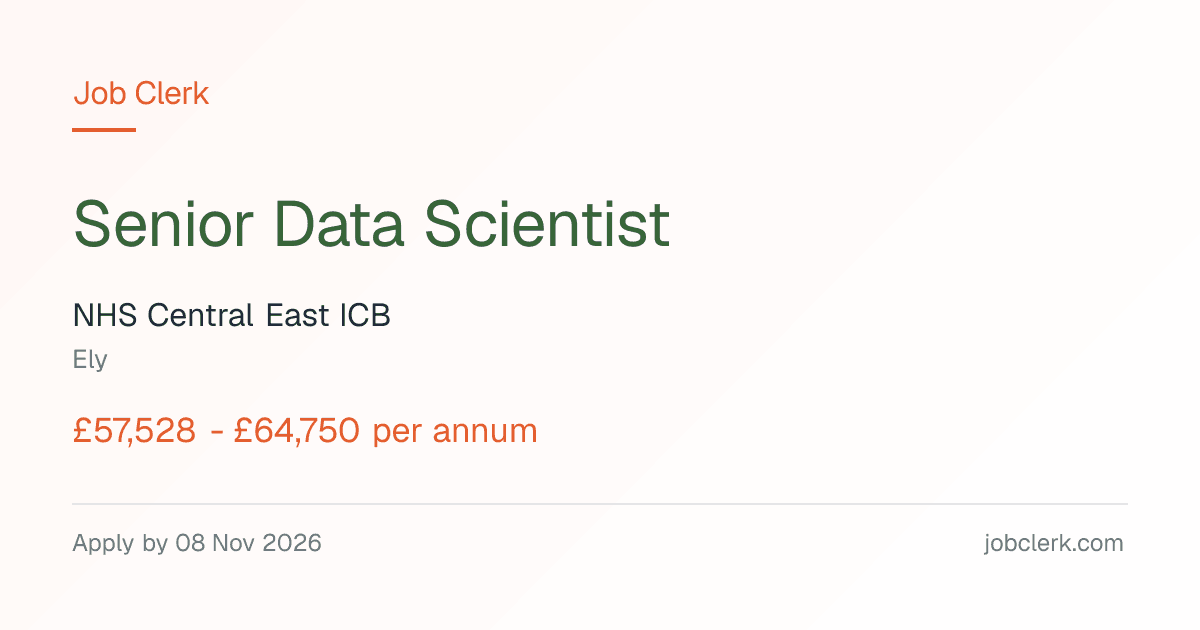 Senior Data Scientist — Ely NHS Job — Strategic Value Unit, permanent
