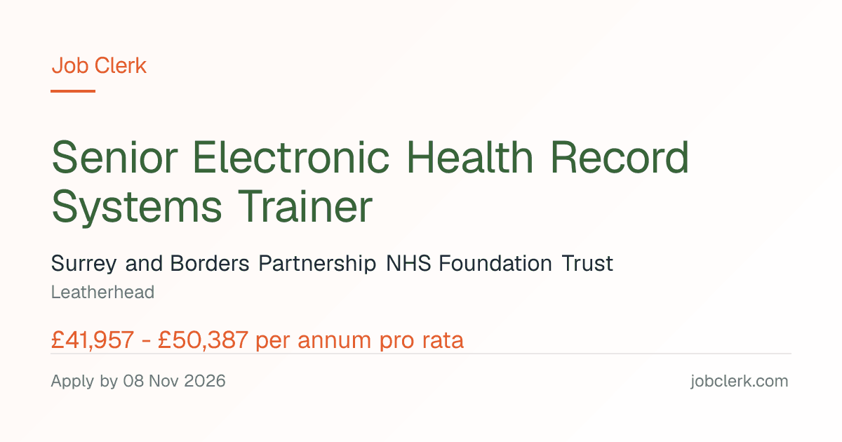 Senior Electronic Health Record Systems Trainer — NHS Job — 37.5h