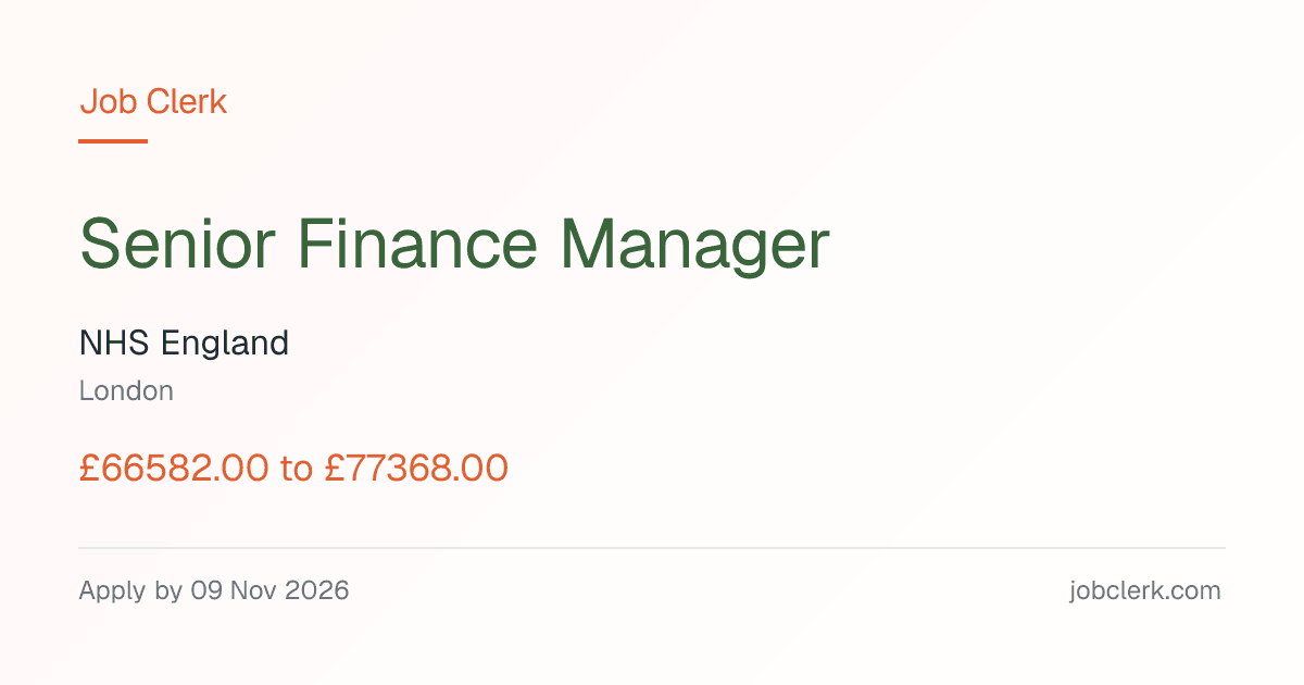 Senior Finance Manager — NHS England — London NHS Job — 37.5h, 9 Nov