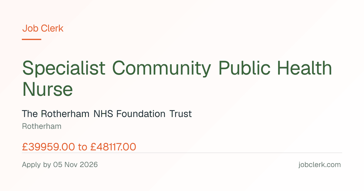 Specialist Community Public Health Nurse — Rotherham NHS Job — 5 Nov