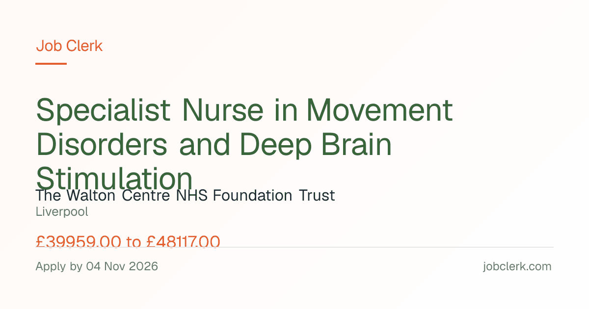 Specialist Nurse in Movement Disorders and… — Liverpool NHS Job