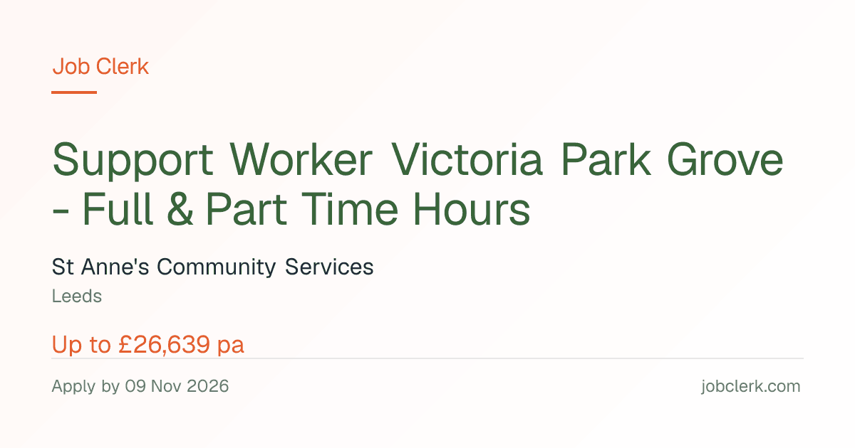 Support Worker Victoria Park Grove - Full & Part… — Leeds NHS Job