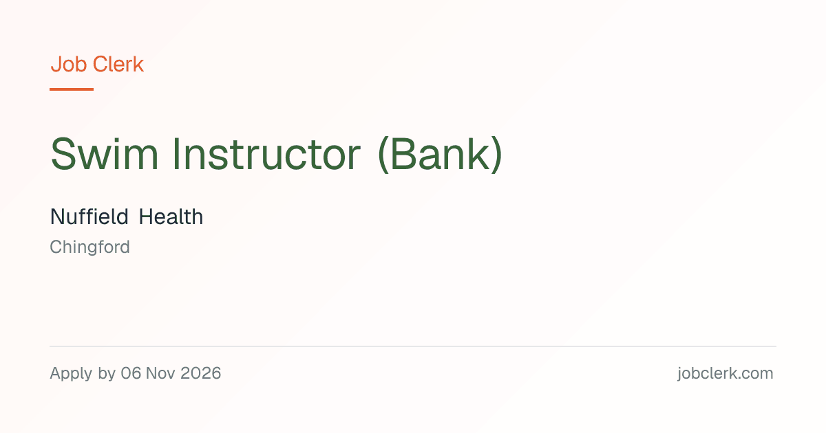 Swim Instructor (Bank) — Nuffield Health — Chingford NHS Job — 6 Nov