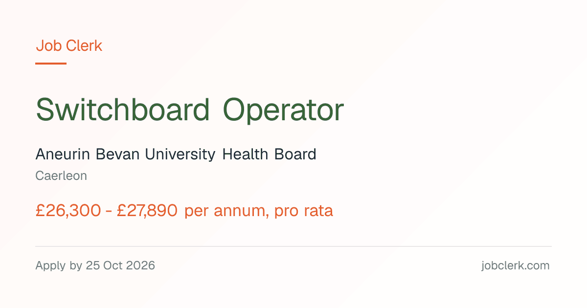 Switchboard Operator — Aneurin Bevan — Caerleon NHS Job — 18h, rota
