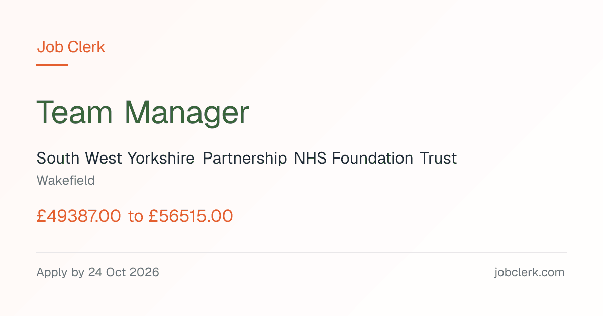 Team Manager — Wakefield NHS Job — part time, 24 Oct | Job Clerk
