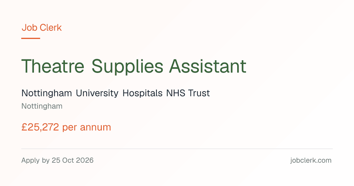 Theatre Supplies Assistant — Theatre Stores Dept NHS Job — 22.5h