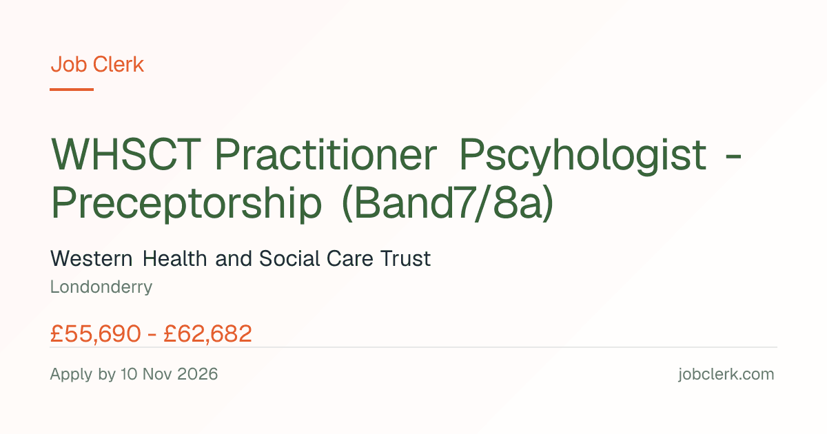 WHSCT Practitioner Pscyhologist -… — Longstone Hospital Site NHS Job