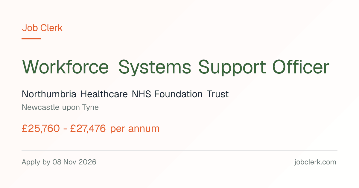 Workforce Systems Support Officer — Newcastle upon Tyne NHS Job