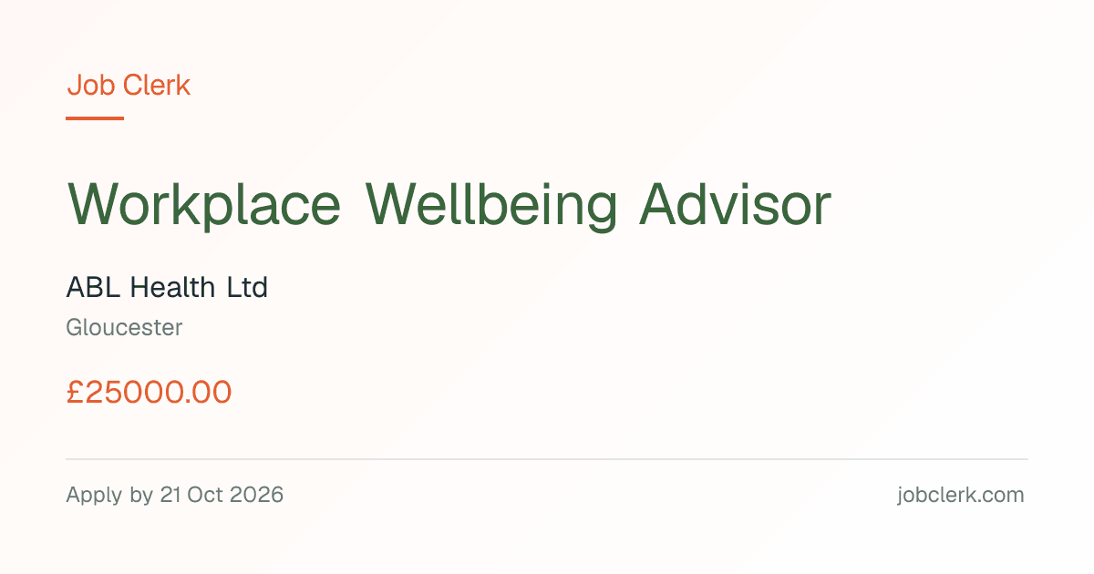Workplace Wellbeing Advisor — Gloucester NHS Job — full time, 21 Oct